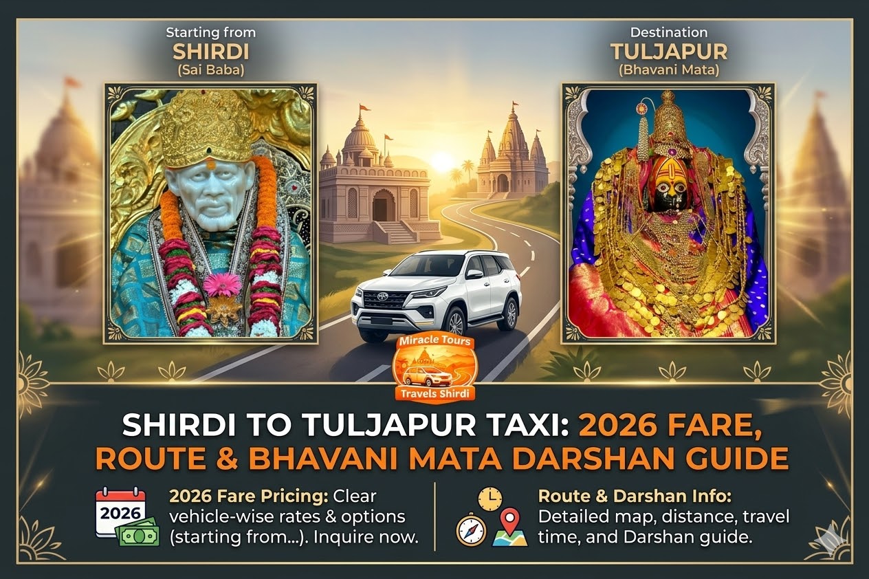 Shirdi to Tuljapur Taxi Fare & Darshan Package | Tulja Bhavani Guide - Sai Miracle